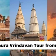 One-Day Mathura Vrindavan Tour
